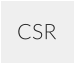 CSR