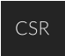CSR